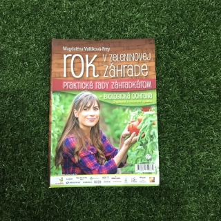 Rok v zeleninovej záhrade ǀ Magdaléna Valšíková - Frey